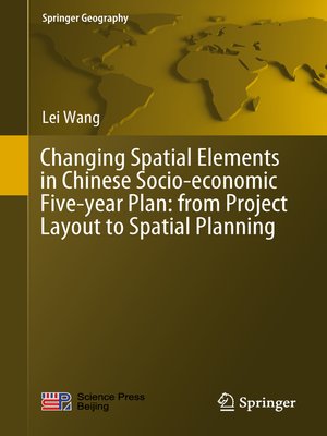 cover image of Changing Spatial Elements in Chinese Socio-economic Five-year Plan